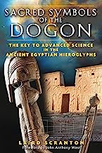 Book Cover Sacred Symbols of the Dogon: The Key to Advanced Science in the Ancient Egyptian Hieroglyphs