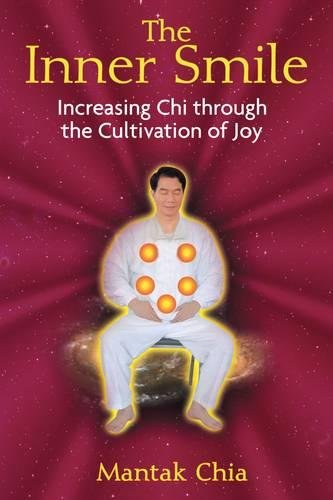 Book Cover The Inner Smile: Increasing Chi through the Cultivation of Joy