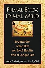 Book Cover Primal Body, Primal Mind: Beyond Paleo for Total Health and a Longer Life