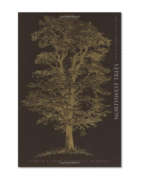Book Cover Northwest Trees: Identifying and Understanding the Region's Native Trees