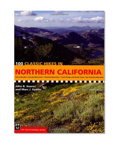 Book Cover 100 Classic Hikes in Northern California