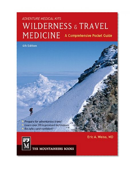 Book Cover Wilderness & Travel Medicine: A Comprehensive Guide