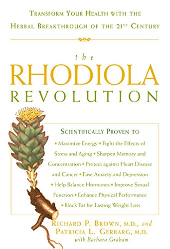 Book Cover The Rhodiola Revolution: Transform Your Health with the Herbal Breakthrough of the 21st Century