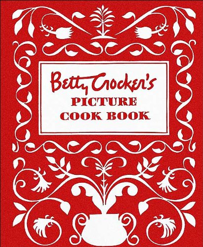 Book Cover Betty Crocker's Picture Cook Book