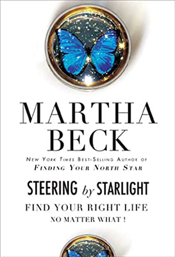 Book Cover Steering by Starlight: Find Your Right Life, No Matter What!