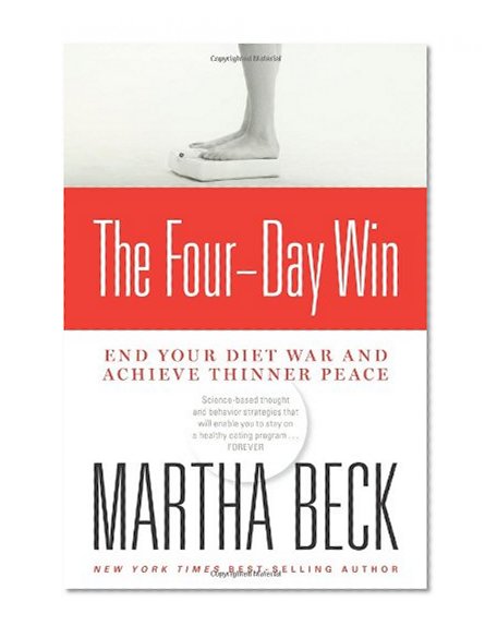 Book Cover The Four-Day Win: End Your Diet War and Achieve Thinner Peace