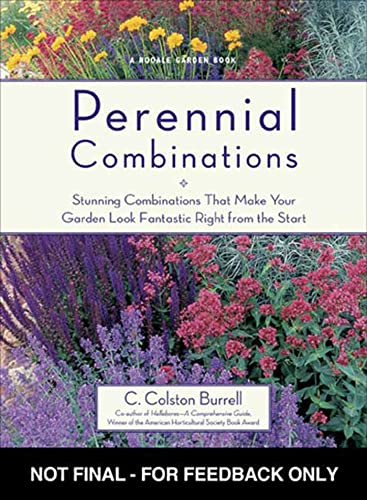 Book Cover Perennial Combinations: Stunning Combinations That Make Your Garden Look Fantastic Right from the Start (Rodale Garden Book)