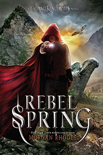 Book Cover Rebel Spring: A Falling Kingdoms Novel