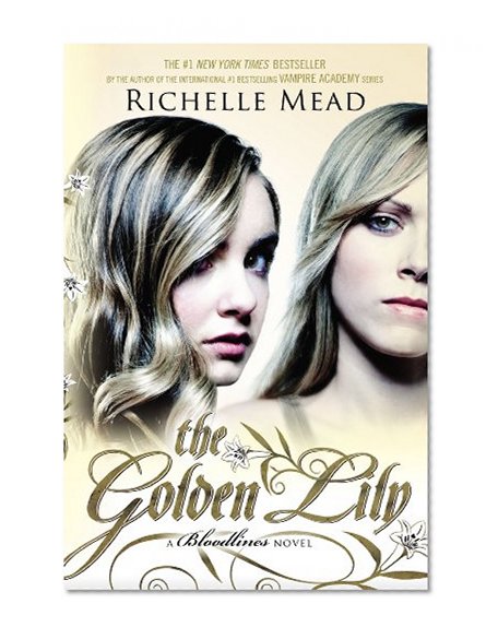Book Cover The Golden Lily: A Bloodlines Novel