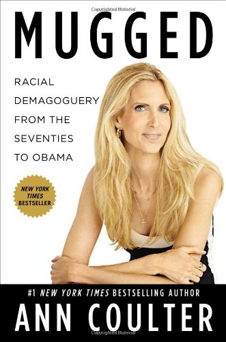 Book Cover Mugged: Racial Demagoguery from the Seventies to Obama