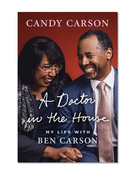 Book Cover A Doctor in the House: My Life with Ben Carson