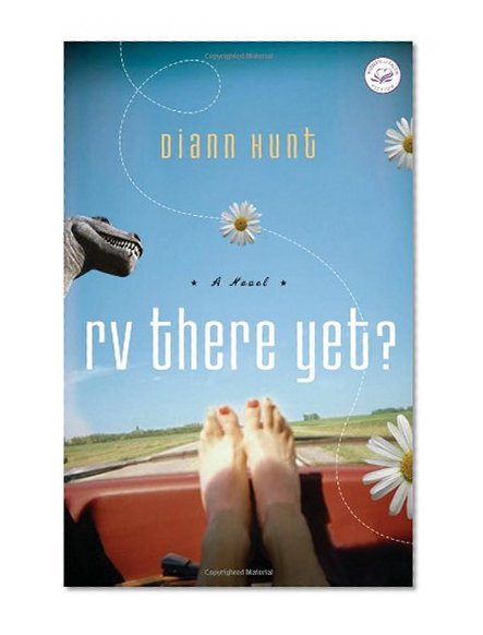 RV There Yet?: A Women of Faith Fiction Novel