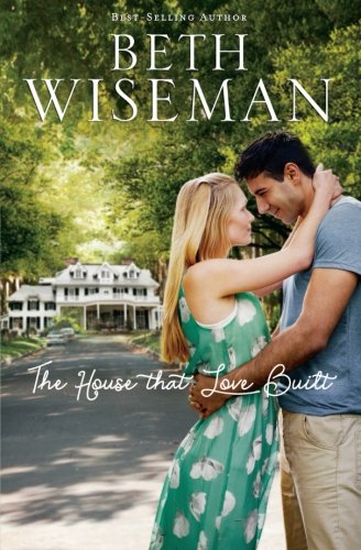 The House that Love Built