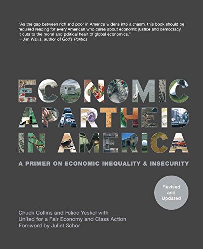 Book Cover Economic Apartheid In America: A Primer on Economic Inequality & Insecurity, Revised and Updated Edition