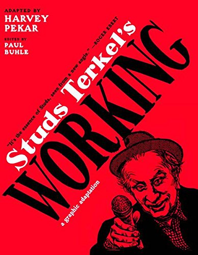 Book Cover Studs Terkel's Working: A Graphic Adaptation