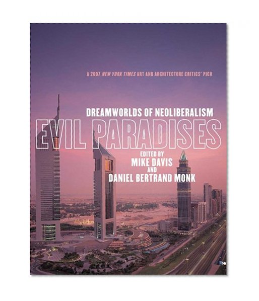Book Cover Evil Paradises: Dreamworlds of Neoliberalism