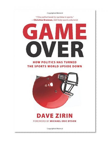 Book Cover Game Over: How Politics Has Turned the Sports World Upside Down