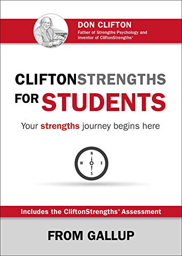 Book Cover CliftonStrengths for Students: Your Strengths Journey Begins Here