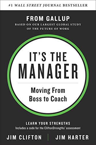 Book Cover It's the Manager: Moving From Boss to Coach