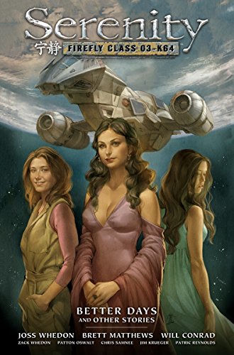 Book Cover Serenity Volume 2: Better Days and Other Stories 2nd Edition