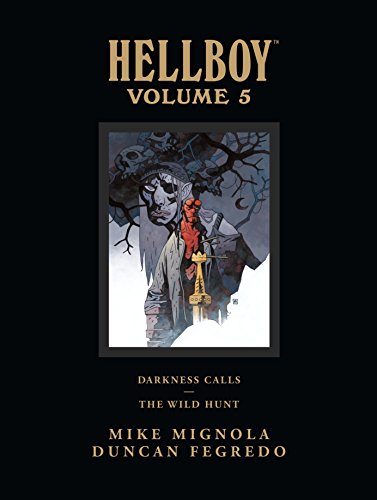 Book Cover Hellboy Library Edition, Volume 5: Darkness Calls and The Wild Hunt