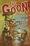 The Goon, Volume 7: A Place Of Heartache And Grief