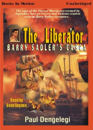 The Liberator by Paul Dengeligi (Casca Series, Book 23) from Books In Motion.com