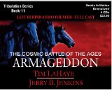 ARMAGEDDON (Left Behind Dramatized series in Full Cast) (Book #11) [CD] by Tim LaHaye & Jerry B. Jenkins
