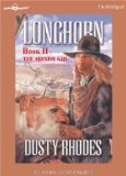 Longhorn 2: The Hondo Kid, Longhorn Series, Book 2