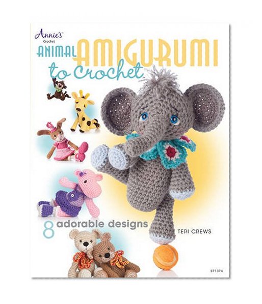 Book Cover Animal Amigurumi to Crochet (Annie's Crochet)