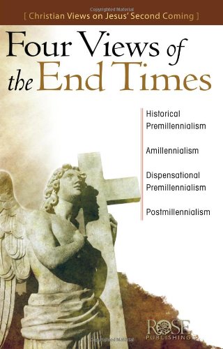 Book Cover Four Views of the End Times pamphlet: Views on Jesus' Second Coming