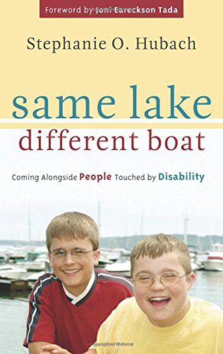 Book Cover Same Lake, Different Boat: Coming Alongside People Touched by Disability