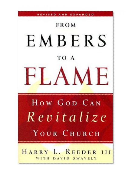 Book Cover From Embers to a Flame: How God Can Revitalize Your Church