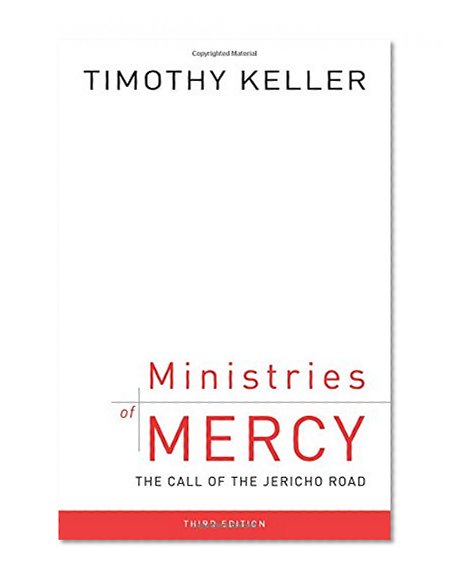 Book Cover Ministries of Mercy, Third Edition: The Call of the Jericho Road