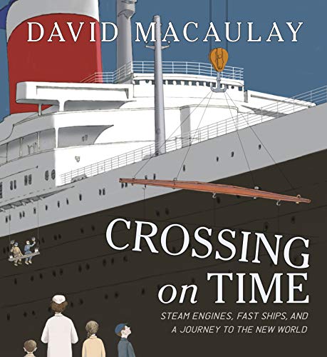 Book Cover Crossing on Time: Steam Engines, Fast Ships, and a Journey to the New World