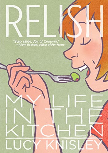 Book Cover Relish: My Life in the Kitchen