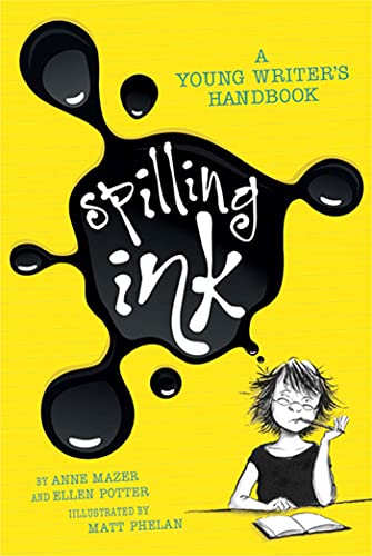 Book Cover Spilling Ink: A Young Writer's Handbook