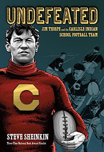Book Cover Undefeated: Jim Thorpe and the Carlisle Indian School Football Team