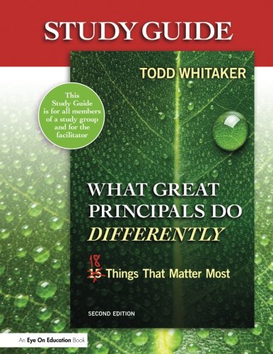 Book Cover Study Guide: What Great Principals Do Differently: Eighteen Things That Matter Most