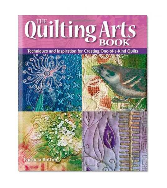 The Quilting Arts Book
