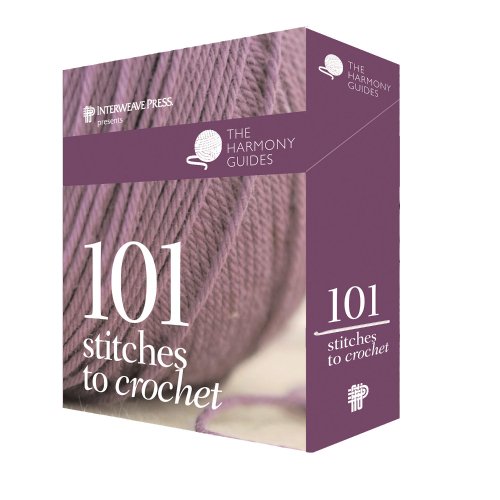 Book Cover Harmony Guides: 101 Stitches to Crochet (The Harmony Guides)