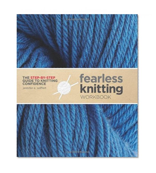 Book Cover Fearless Knitting Workbook