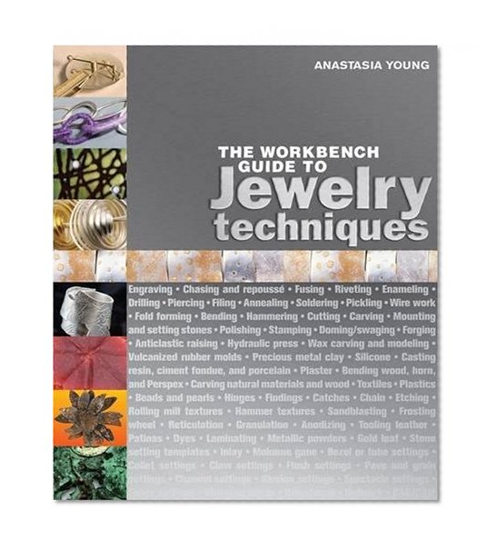 Book Cover The Workbench Guide to Jewelry Techniques