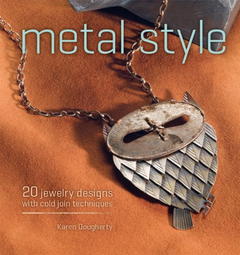 Book Cover Metal Style: 20 Jewelry Designs with Cold Join Techniques