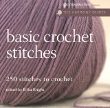 Harmony Guides: Basic Crochet Stitches (The Harmony Guides)