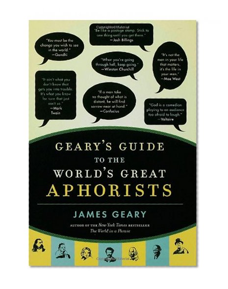 Book Cover Geary's Guide to the World's Great Aphorists