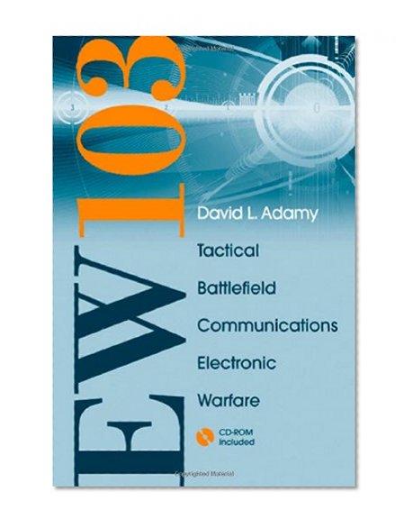 Book Cover EW 103: TACTICAL BATTLEFIELD Communications Electronic Warfare