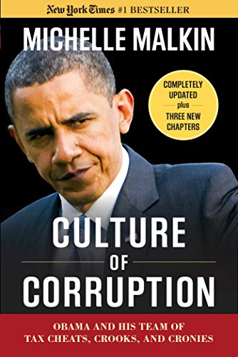 Book Cover Culture of Corruption: Obama and His Team of Tax Cheats, Crooks, and Cronies