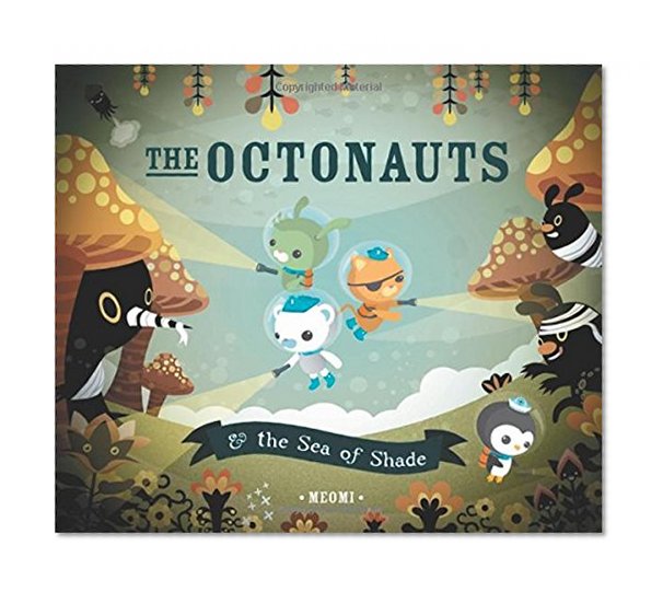 Book Cover The Octonauts & the Sea of Shade