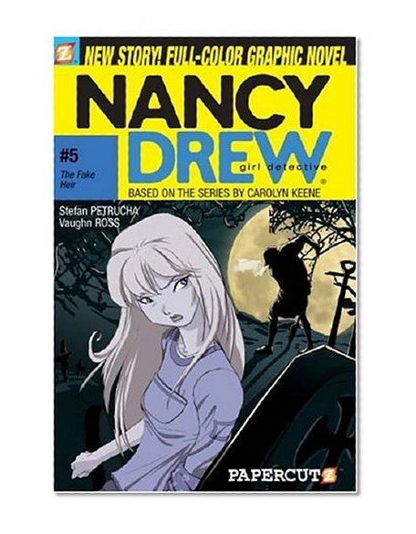 Book Cover The Fake Heir (Nancy Drew Graphic Novels: Girl Detective #5)